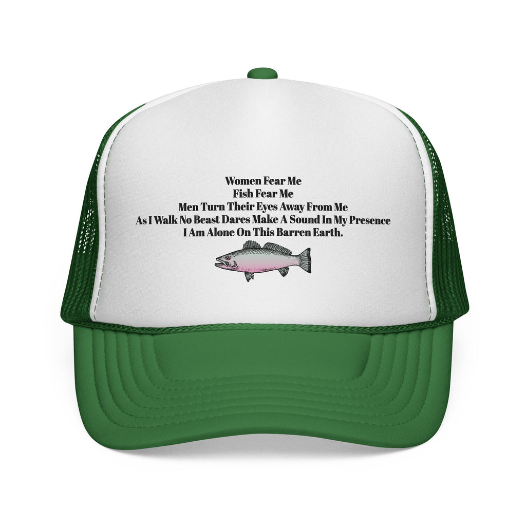 Woman want me, Fish fear me Hat