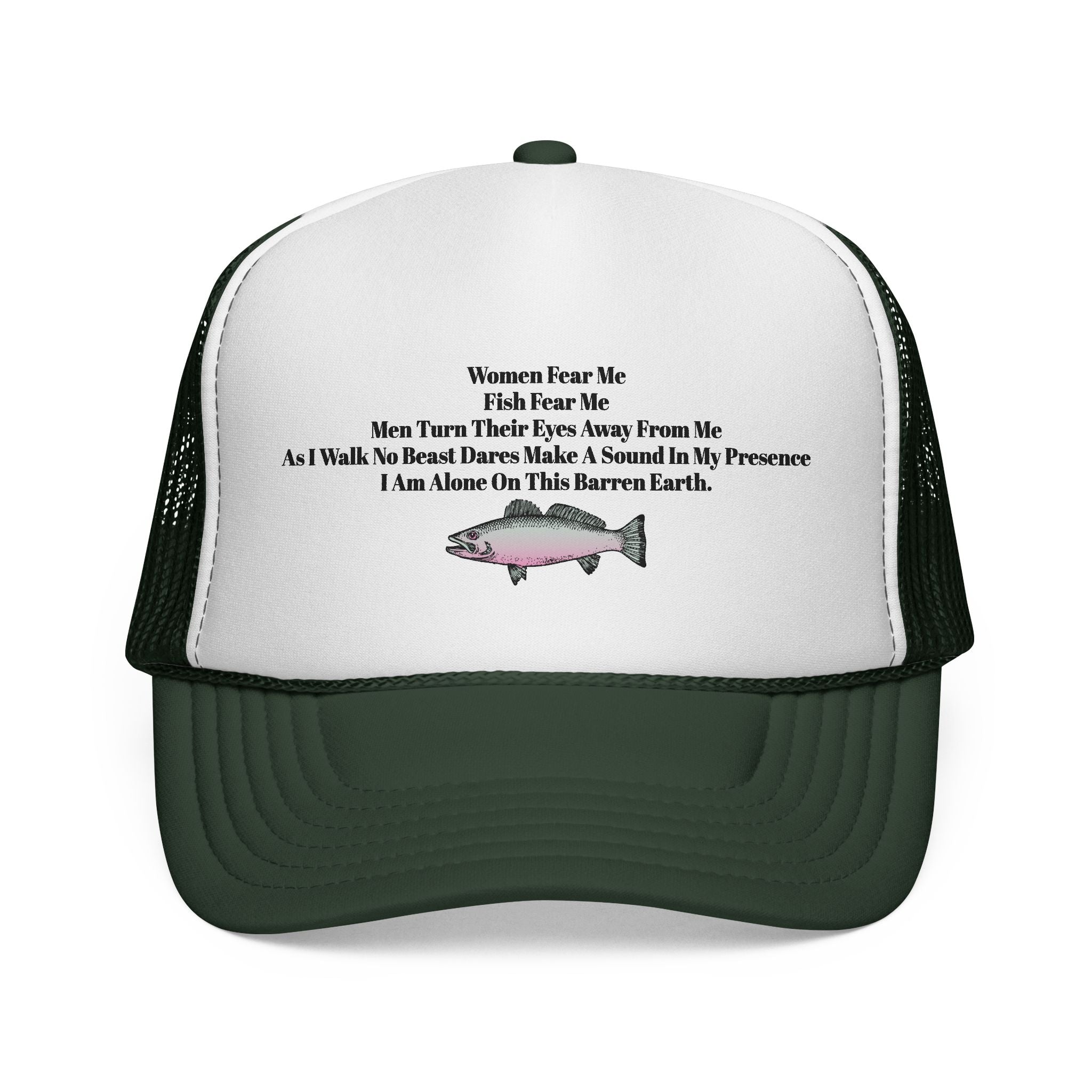 Woman want me, Fish fear me Hat