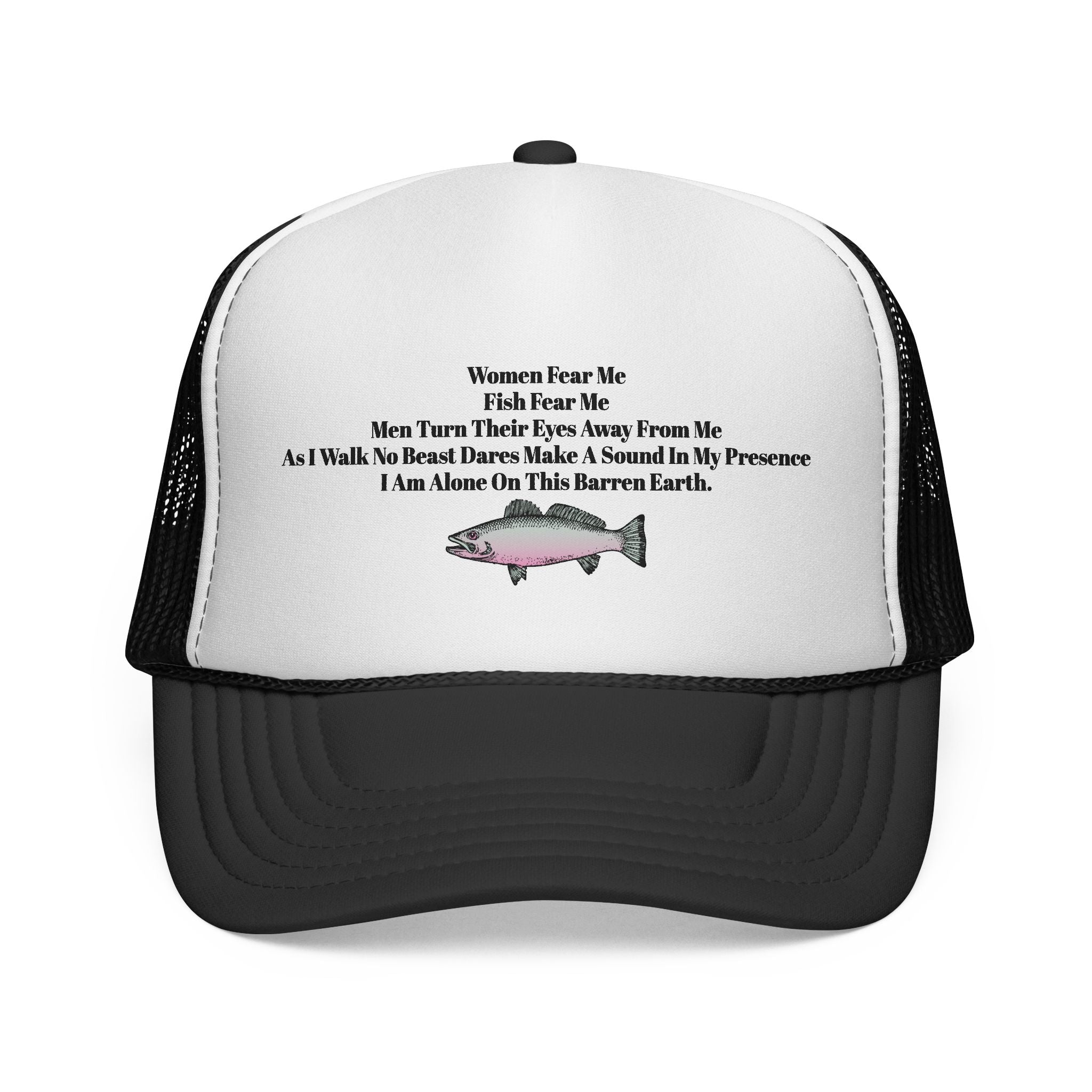 Woman want me, Fish fear me Hat